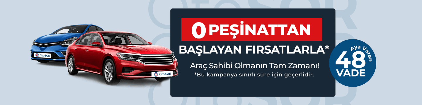 0 (Sıfır) Peşinatla Hayalinizdeki Arabaya Sahip Olun!